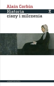 HISTORIA CISZY I MILCZENIA, ALAIN CORBIN