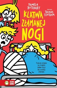 SZKOLNE SZALEŃSTWA. KLĄTWA ZŁAMANEJ NOGI