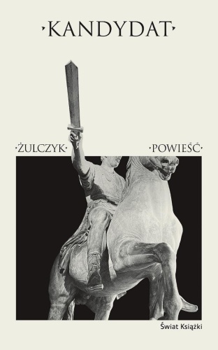 Kandydat TW, Jakub Żulczyk