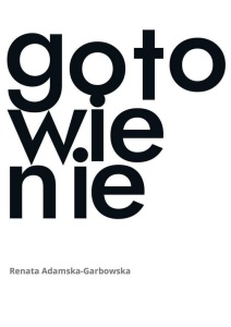 GOTOWIENIE, RENATA ADAMSKA-GARBOWSKA