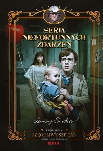 SERIA NIEFORTUNNYCH ZDARZEŃ T.8 SZKODLIWY SZPITAL