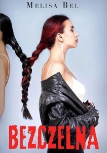 BEZCZELNA, MELISA BEL