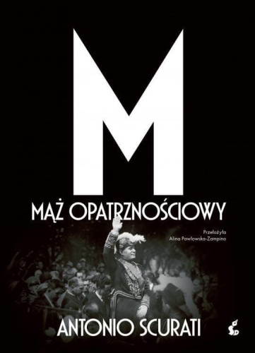 M. Mąż opatrznościowy, Antonio Scurati