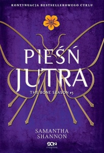 CZAS ŻNIW T.3 PIEŚŃ JUTRA W.4, SAMANTHA SHANNON