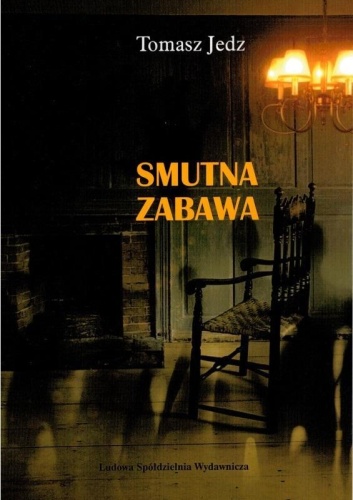 Smutna zabawa, Tomasz Jedz