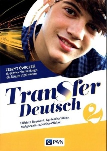 TRANSFER DEUTSCH 2 ZESZYT ĆWICZEŃ PWN