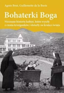 BOHATERKI BOGA, AGNES BROT