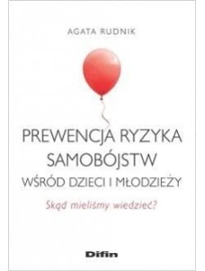 PREWENCJA RYZYKA SAMOBÓJSTW WŚRÓD DZIECI I..