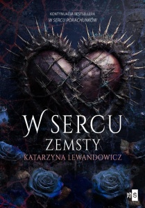 W SERCU ZEMSTY T.2, KATARZYNA LEWANDOWICZ