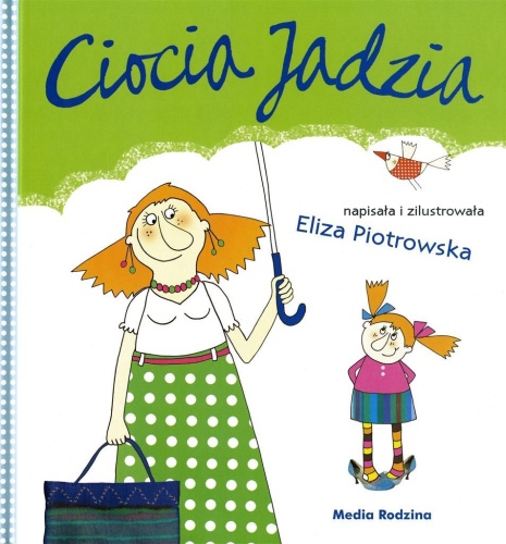 Ciocia Jadzia, Eliza Piotrowska