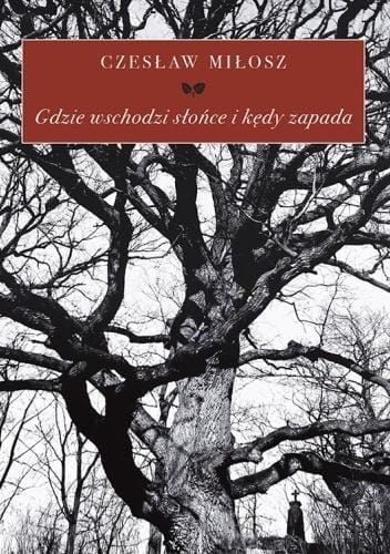 Gdzie wschodzi słońce i kędy zapada