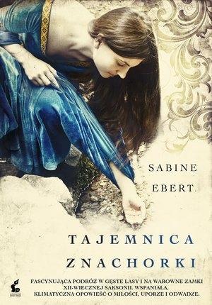 Tajemnica znachorki, Sabine Ebert