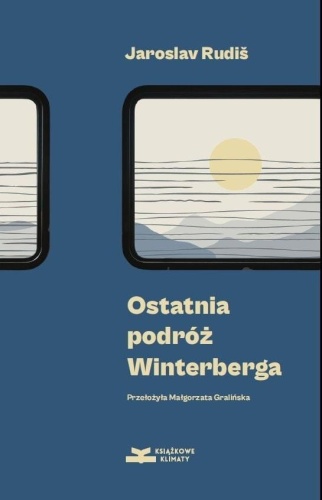 Ostatnia podróż Winterberga, Jaroslav Rudis