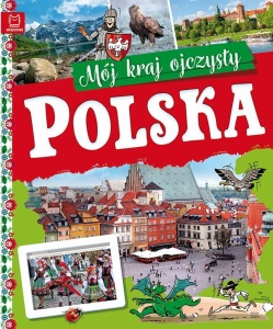 POLSKA. MÓJ KRAJ OJCZYSTY, KAMIL ORZEŁ