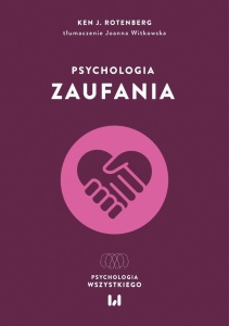PSYCHOLOGIA TRAUMY, KEN J. ROTENBERG