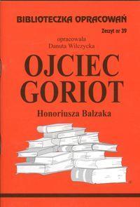 BIBLIOTECZKA OPRACOWAŃ NR 039 OJCIEC GORIOT