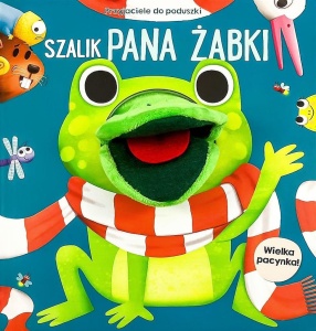 PRZYJACIELE DO PODUSZKI. SZALIK PANA ŻABKI...
