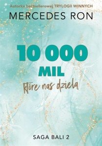 BALI T.2 10 000 MIL, KTÓRE NAS DZIELĄ