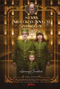 SERIA NIEFORTUNNYCH ZDARZEŃ T.12 PRZEDOSTATNIA...