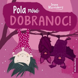 POLA MÓWI: DOBRANOC! W.2