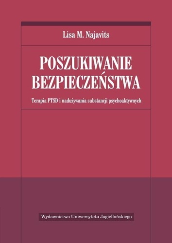 Poszukiwanie bezpieczeństwa, Lisa M. Najavits