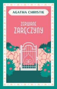 ZERWANE ZARĘCZYNY, AGATHA CHRISTIE