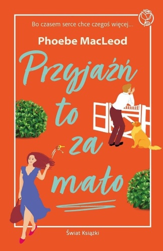 Przyjaźń to za mało, Phoebe MacLeod