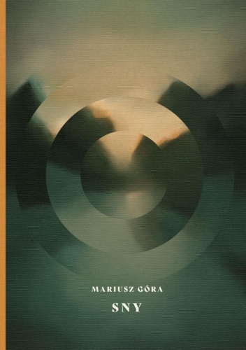 Sny, Mariusz Góra
