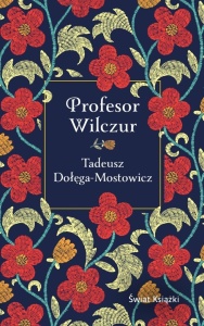 PROFESOR WILCZUR POCKET, TADEUSZ DOŁĘGA-MOSTOWICZ