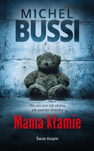 Mama kłamie pocket, Michel Bussi