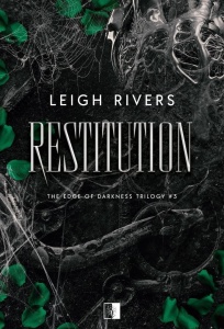 RESTITUTION, LEIGH RIVERS