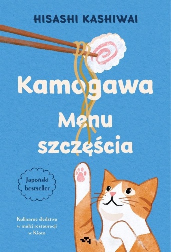 Kamogawa. Menu szczęścia. Menu szczęścia