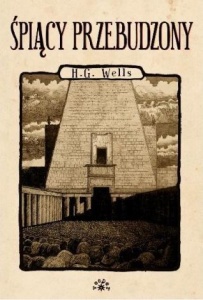 ŚPIĄCY PRZEBUDZONY BR, H.G.WELLS