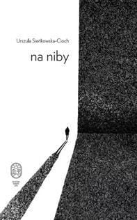 Na niby, Urszula Sieńkowska-Cioch