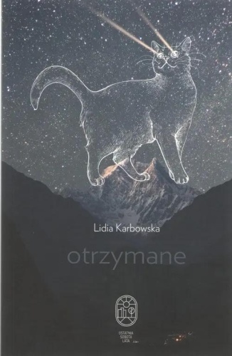 Otrzymane, Lidia Karbowska