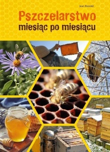 PSZCZELARSTWO MIESIĄC PO MIESIĄCU, JEAN RIONDET