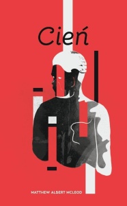 CIEŃ, MATTHEW ALBERT MCLEOD