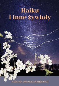 HAIKU I INNE ŻYWIOŁY