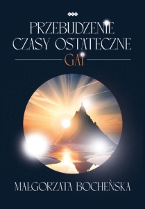 PRZEBUDZENIE CZASY OSTATECZNE. GAI
