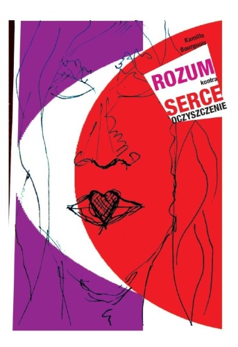 Rozum kontra serce - oczyszczenie