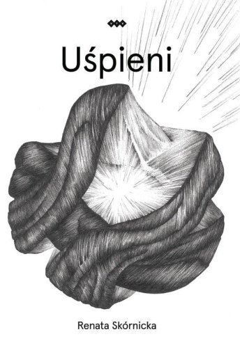 Uśpieni, Renata Skórnicka