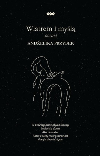 Wiatrem i myślą, Andżelika Przybek