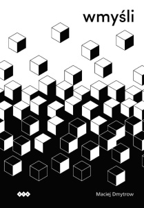 WMYŚLI, MACIEJ DMYTROW