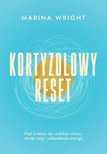 KORTYZOLOWY RESET, MARINA WRIGHT