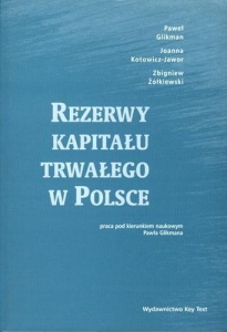 REZERWY KAPITAŁU TRWAŁEGO W POLSCE