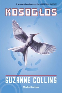 IGRZYSKA ŚMIERCI T.3 KOSOGŁOS, SUZANNE COLLINS