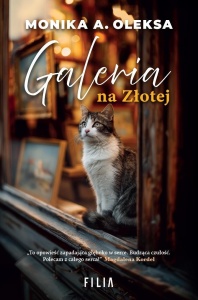 GALERIA NA ZŁOTEJ, MONIKA A. OLEKSA