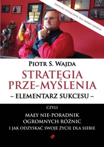 STRATEGIA PRZE-MYŚLENIA, PIOTR S. WAJDA