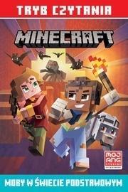 TRYB CZYTANIA. MINECRAFT. MOBY W ŚWIECIE...