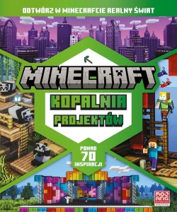 MINECRAFT. KOPALNIA PROJEKTÓW